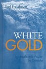 White Gold Hydroelectric Power in Canada