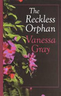 The Reckless Orphan