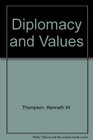 Diplomacy and Values
