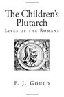 The Children's Plutarch Tales of the Romans