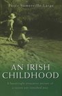 An Irish Childhood