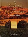 A Heritage of Innovation Orlando Wines 18471997
