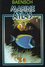 Marine Atlas Volume 1