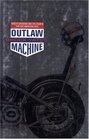 Outlaw Machine  Harley Davidson and the Search for the American Soul
