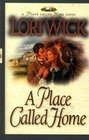 A Place Called Home (Place Called Home, Bk 1) (Large Print)