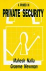 A Primer in Private Security