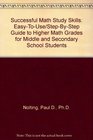 Successful Math Study Skills EasyToUse/StepByStep Guide to Higher Math Grades for Middle and Secondary School Students