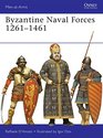 Byzantine Naval Forces 1261-1461 (Men-at-Arms)