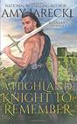 A Highland Knight to Remember Scottish Historical Romance