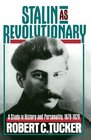 Stalin As Revolutionary 18791929 A Study in History and Personality