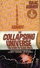 The Collapsing Universe the Story of Black Holes