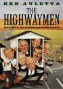 The Highwaymen  Warriors of the Information Superhighway