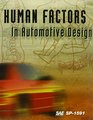 Human Factors in Automotive Design From the Sae 2001 World Congress Conference