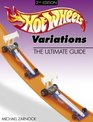 Hot Wheels Variations The Ultimate Guide