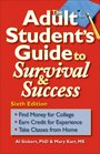 The Adult Student's Guide to Survival  Success