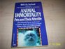 Animal Immortality