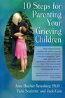 10 Steps For Parenting Your Grieving Children