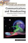 Communications And Broadcasting From Wired Words to Wireless Web