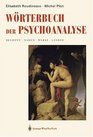 Wrterbuch der Psychoanalyse Namen Lnder Werke Begriffe