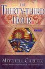 The ThirtyThird Hour