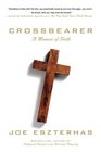 Crossbearer A Memoir of Faith