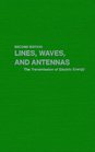 Lines Waves and Antennas The Transmission of Electric Energy