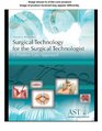 Study Guide and Lab Manual for Surgical Technology for the Surgical Technologist 4th