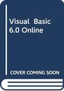 Visual Basic 60 Online Introduction to Microsoft Visual Basic 60 Learning Guide