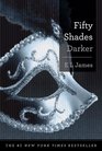 Fifty Shades Darker: Book Two of the Fifty Shades Trilogy