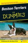 Boston Terriers For Dummies (For Dummies (Pets))