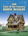 110 TurnoftheCentury House Designs