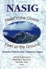 Head in the Clouds Feet on the Ground Serials Vision and Common Sense  Proceedings of the North American Serials  Interest Group Inc 13th Annual Conference June 1821 1998