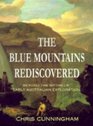 Blue Mountains rediscovered Beyond the myths of early Australian exploration