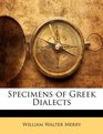 Specimens of Greek Dialects