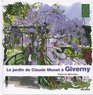 Le jardin de Claude Monet  Giverny