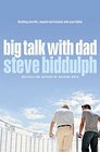 Big Talk with Dad