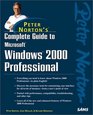 Peter Norton's Complete Guide to Microsoft Windows 2000 Professional
