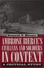 Ambrose Bierce's Civilians and Soldiers in Context A Critical Study