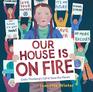 Our House Is on Fire Greta Thunberg's Call to Save the Planet