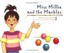 Miss Millie and the Marbles