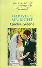 Marrying Mr Right