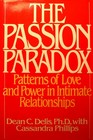 The Passion Paradox  Patterns of Love and Power in Intimate Relationships
