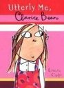 Utterly Me, Clarice Bean (Clarice Bean, Bk 5)