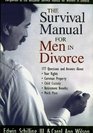 The Survival Manual for Men in Divorce