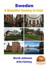 Sweden  A Beautiful Country to Visit