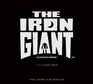 The Iron Giant: An Illustrated Storybook