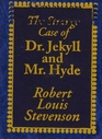 The Strange Case of Dr. Jeckyll & Mr. Hyde - Miniature Classic Library