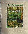 Art Notebook to accompany The Living World