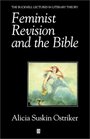 Feminist Revision and the Bible The Unwritten Volume