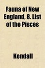 Fauna of New England 8 List of the Pisces